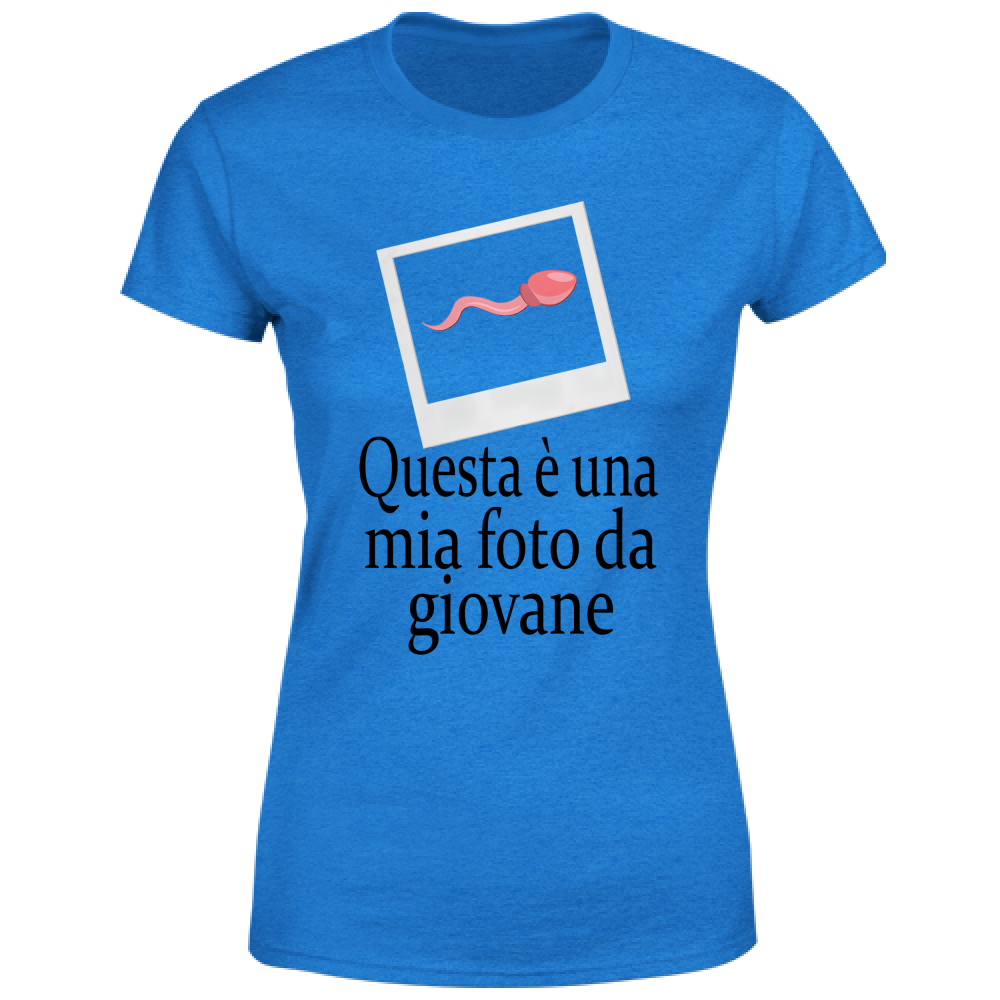 T-Shirt Donna Questa è una mia foto da giovane