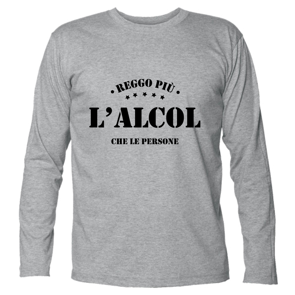 T-Shirt Unisex Manica Lunga Reggo più l'alcol che le persone