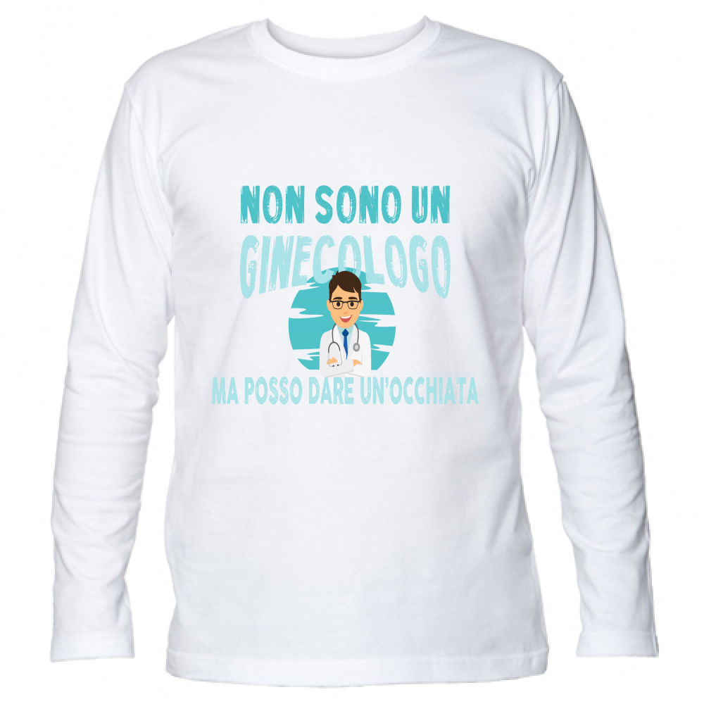 T-Shirt Unisex Manica Lunga NON SONO UN GINECOLOGO